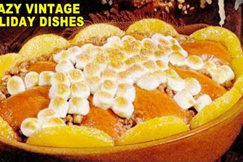 15 Weird Vintage Foods You'd Love To Have At Your Holiday Party