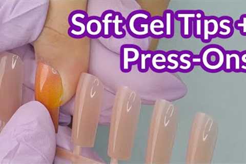 Soft gel Tips & Press-Ons 2 in 1 😲 Natural Looking Nail Extensions Within 20 Minutes