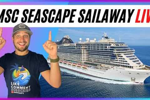 Worlds NEWEST Ship MSC Seascape Sailaway LIVE from Miami