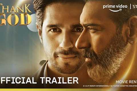 Thank God - Official Trailer | Ajay Devgn, Sidharth Malhotra, Rakul | Rent Now On Prime Video Store