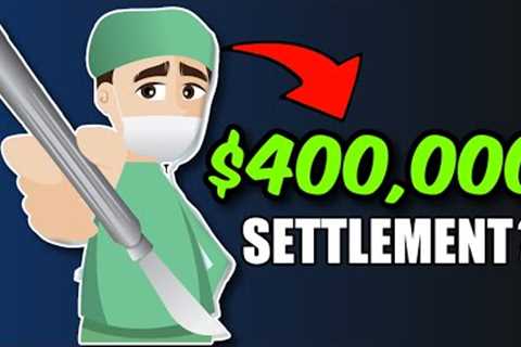 Will Surgery Get You a Big Settlement?