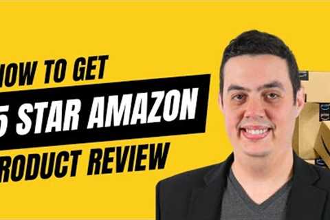 How To Get Positive Amazon Product Reviews | 𝐀𝐦𝐚𝐳𝐨𝐧 𝐅𝐁𝐀