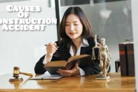 construction accident law firms | cause of construction site accident |personal injury lawyer online