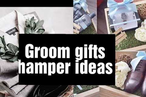 wedding gift packing / Groom's gifts hamper packing and decorating ideas/gifts hamper ideas