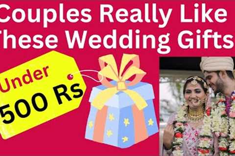 Wedding Gift Ideas Under 500 Rupees | Cheap Marriage Gifts