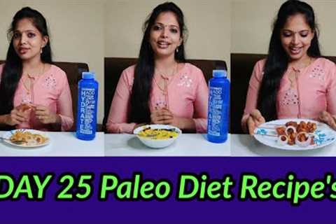 Day 25 PALEO RECIPE| PALEO DIET| PALEO WEIGHT LOSS