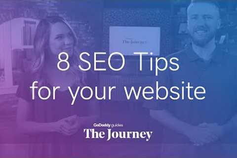 8 SEO Tips for Your Website | The Journey