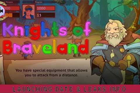 Knights of Braveland: Launching Date &amp; Leaks Info - Premiere Next