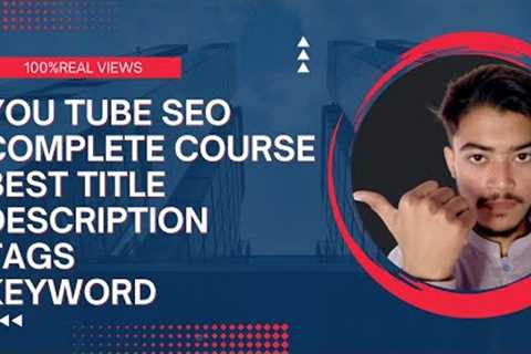 YouTube seo complete course 2023