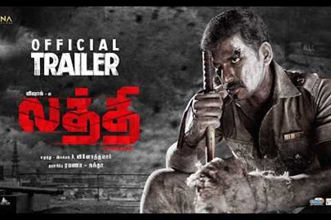 Laththi - Official Trailer | Vishal | Yuvan Shankar Raja | A Vinoth Kumar | Rana Productions