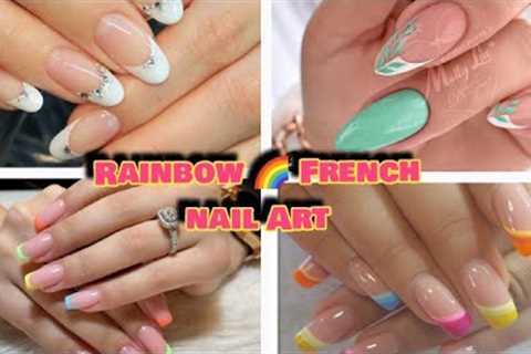 Rainbow 🌈 French nail art designs/Modern french manicure nail art #nailart#menicure  #Hummy nails