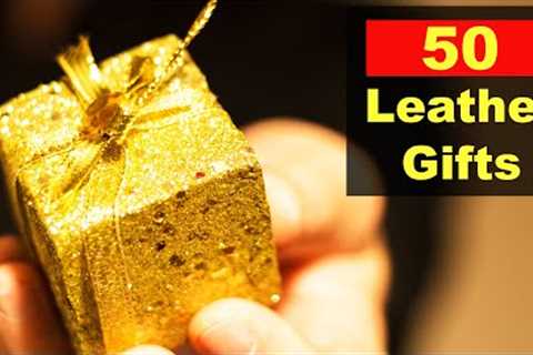 50 Leather Gift Ideas | DIY &amp; Handmade Leather Gifts | Birthday Gifts Made of Leather for Men,..