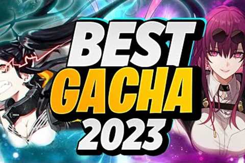 Best Upcoming Gacha 2023