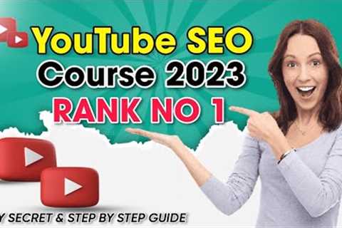 YouTube seo 2023 - How to rank youtube videos - Youtube seo
