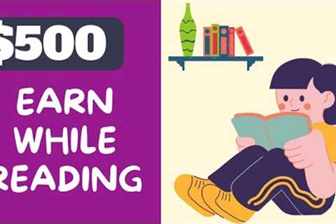 Get Paid $500 Reading Books Online For FREE?!! (Make Money Online  2023)