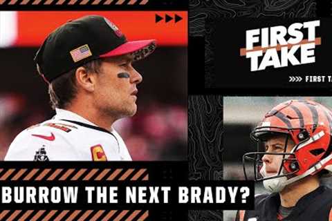 Is Joe Burrow the next Tom Brady? 🤨 | First Take