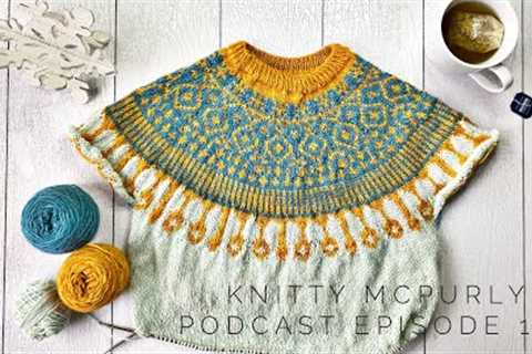 Knitty McPurly Podcast Episode 107: Knitting Faster and Without Injury