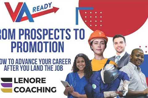 Lenore Coaching Prospects to Promotions Workshop