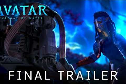 AVATAR 2 - NEW FINAL TRAILER (2022) 20th Century Studios | Disney+