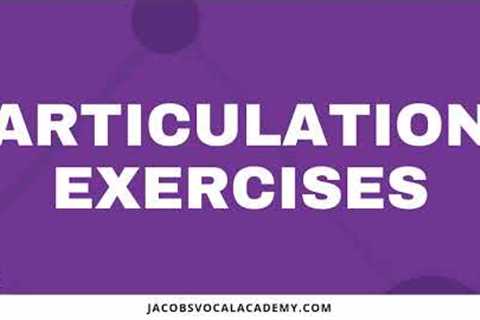 Daily Articulation Vocal Exercises For Singers