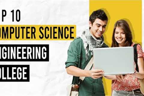 🔴 Top 10 Computer Science Engineering Colleges in India | IPF