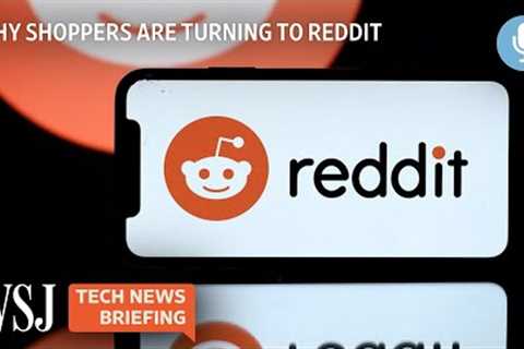 Why More Shoppers Are Turning to Reddit for Holiday Gift Research | Tech News Briefing Podcast | WSJ