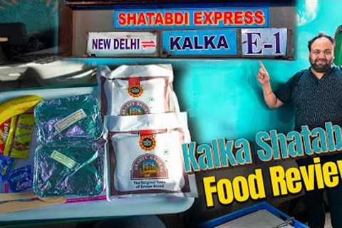 Indian Railways Shatabdi Express | Food Review | IRCTC