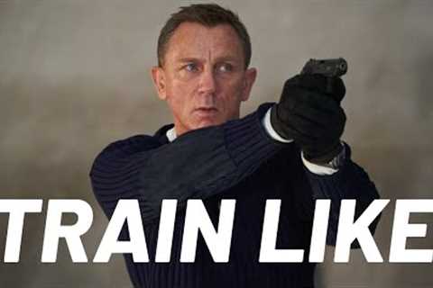 Daniel Craig's 'No Time To Die' Workout | Train Like | Men's Health