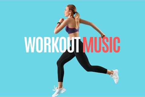 Workout Music Mix 2022 | Fitness &amp; Gym Motivation