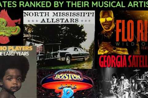 States Ranked By Their Musical Artists