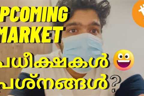 UPCOMING MARKET HOPES and problems ⁉️ CRYPTO MALAYALAM UPDATES