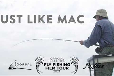 Fly Fishing for Tarpon Means More than Just Fishing -- Just Like Mac --  F3T Selection 2021