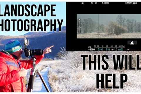 LANDSCAPE PHOTOGRAPHY THIS HELPS you to see
