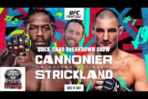 MMAOB Fight Morning Quick Card Breakdown Show w/ MikesMMAPicks UFC Vegas 66: Cannonier vs Strickland