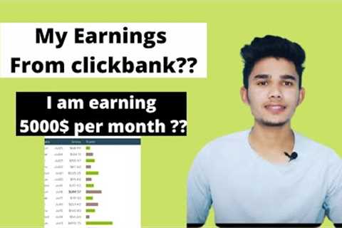 How I Made $5296 With Clickbank in 1 Month | Clickbank Live Earning Proof