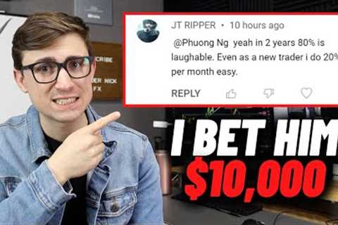 I Offered This Forex Trader $10,000 to Prove he can Make 20% Per Month.