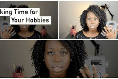 How to Make Time for Your Hobbies • Elewa