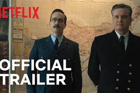 Operation Mincemeat | Official Trailer | Netflix