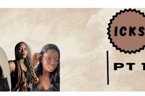 ICKS: WITH THE GIRLS!!! (S1:E1)