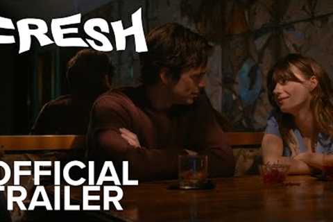 FRESH | Official Trailer | Searchlight Pictures