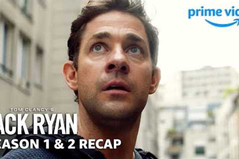 Jack Ryan Recap - Seasons 1 &amp; 2 | Jack Ryan | Prime Video