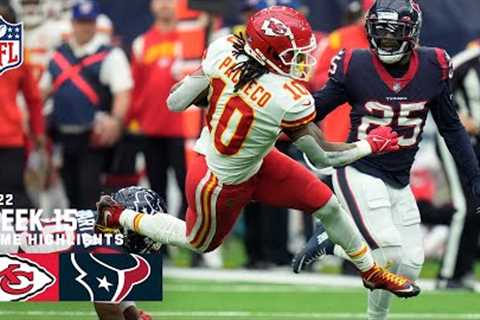 Kansas City Chiefs vs. Houston Texans | 2022 Week 15 Game Highlights