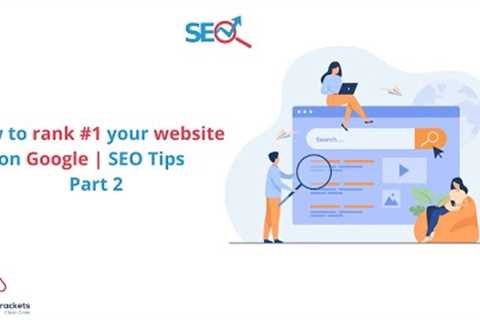 10 Tips How to rank  #1 your website on Google | SEO Tips | Part 2