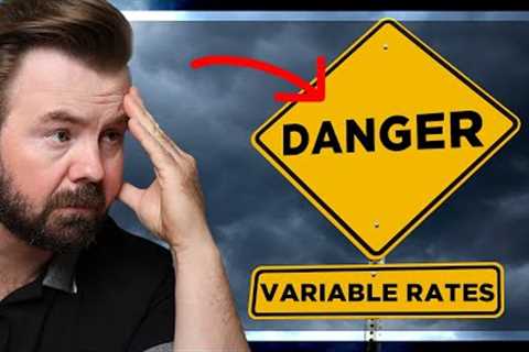 Why You Shouldn't Choose A Variable Rate Mortgage In 2023 - Mortgage 101