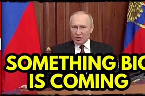 Putin is About to Announce Something BIG, Nuclear Preparations, Stock Up Now