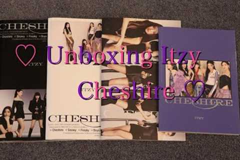 A (LATE) Unboxing of Itzy Cheshire (Standard Editions A, B, C + Limited Edition)