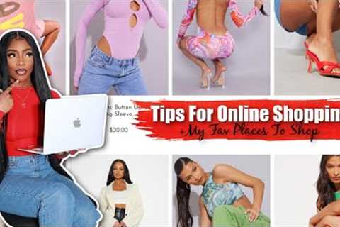 HOW TO SHOP ONLINE + My Fav Places To Shop