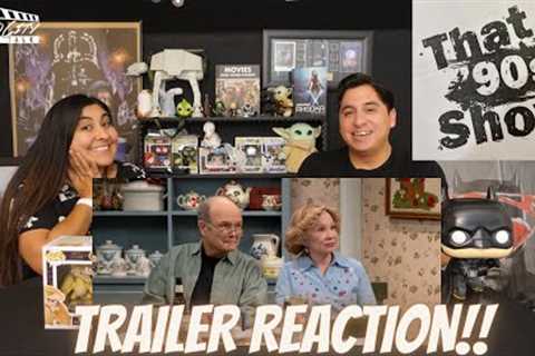 THAT 90'S SHOW OFFICIAL TRAILER REACTION!