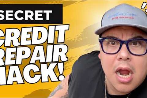 Secret Credit repair Hack (Credit Bureaus Don't Want You to Know)