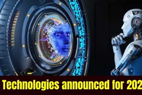 Top 10 Technologies annoinced for 2023